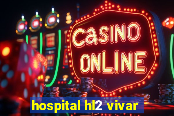 hospital hl2 vivar